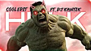 Hulk cool edit || Ft . dj kantik || whatsapp status video #marvel #Hulk #avenger