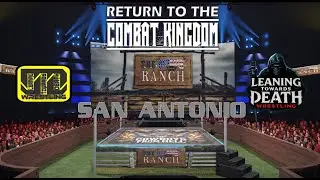 1.8 LTD1327 Redneck Ranch Return to the Combat Kingdom