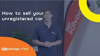 FAQ | How to sell your unregistered car