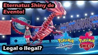 Conoce si tu Eternatus Shiny de Evento es legal o Ilegal - Pokemon Escudo y Espada