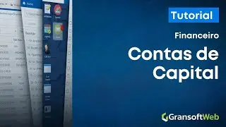 Financeiro: Contas de Capital - Sistema Gransoftweb