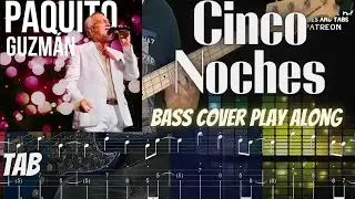 Cinco Noches &middot; Paquito Guzm&aacute;n Salsa BASS Cover TABS