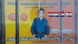 MILCIADES RAMIREZ Y SU GRUPO ELECTRÓNICO 