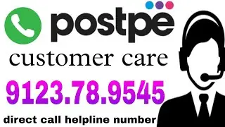 Postpe customer care number ✓ how to direct call || #postpe customer care helpline number Postpe