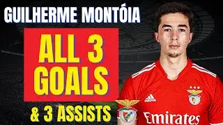 Guilherme Mont&oacute;ia - ALL 3 GOALS & ASSISTS FOR BENFICA B | Skills & Highlights