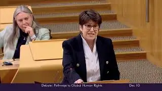 Government Debate: Towards a Stronger Human Rights Culture in Scotland - 10 December 2024