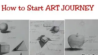 Tips to Start Your Art Journey (How to Start Drawing)