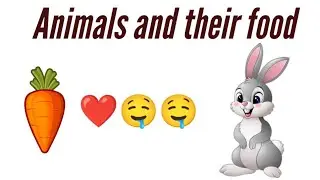 Animals and their food | Match Animals and food | #kindergarten