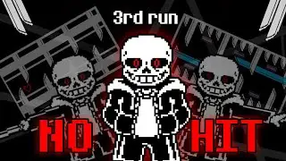 [NO HIT!] Edgetale Sans - 3rd run