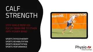 CALF STRENGTH - Stiff Ankle Rear Leg Focus - From One to Other with Power Band (1150)