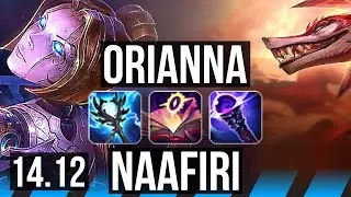 ORIANNA vs NAAFIRI (MID) | Legendary, 700+ games, 11/4/10 | NA Master | 14.12