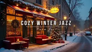 Warm Jazz Café on a Snowy Christmas Night ❄️☕ Cozy Jazz to Relax & Unwind