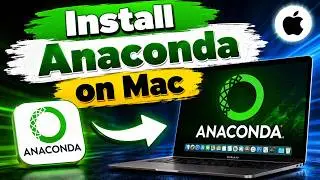 How to Install Anaconda on Mac (Step-by-Step) | Install Python & Jupyter Easily
