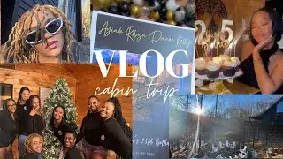 VLOG| GIRL'S CABIN TRIP IN TENNESSEE FOR MY BESTIE'S 25TH BIRTHDAY