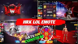 HRK LoL Emote Confirm Date 😍 HRK Event Free Fire ! FF New Event ! Free Fire New Event 