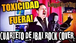EL CUARTETO DE IBAI ''Toxicidad Fuera'' | Metal Version (Vocal Cover) Instrumental: Hardyz209