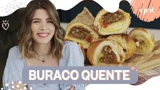 Ju Ferraz prepara BURACO QUENTE, pão recheado com carne moída para festa junina | Ju Ferraz No GNT