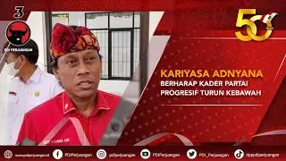 Kariyasa Adnyana Berharap Kader Partai Progresif Turun Kebawah