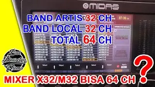 MERUBAH MIXER M32/X32 BISA MENJADI 64 CHANNEL