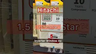Hitachi window ac | Hitachi 1.5 ton 5 star inverter window ac | Hitachi 1.5 ton raw518hheo ac