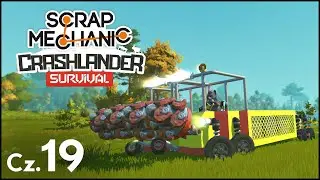 Porządny kombajn do kamienia - Scrap Mechanic Crashlander cz.19