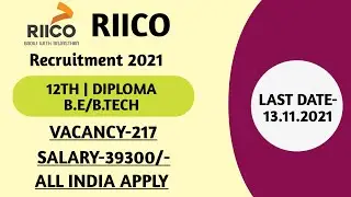 RIICO RECRUITMENT 2021 NOTIFICATION | RIICO VACANCY 2021 | RIICO VACANCY 2021 ONLINE FORM