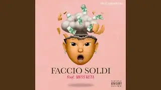 Faccio Soldi (feat. M&yen;SS KETA)