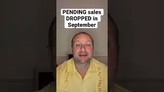 Los Angeles Real Estate Market Update - PENDING sales DROP in September