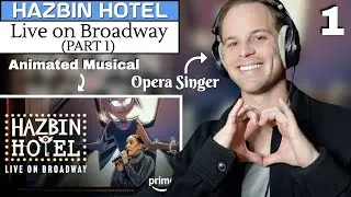 Pro Opera Singer Reacts to Hazbin Hotel (Live on Broadway) | Musical and Vocal ANALYSIS (Part 1)