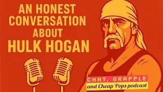 CGCP - An Honest Conversation About Hulk Hogan