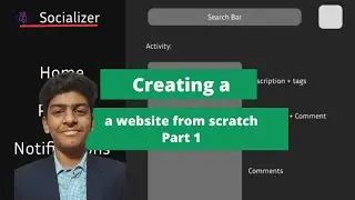 Creating a website from scratch part 1 | Socializer | ManojWeb