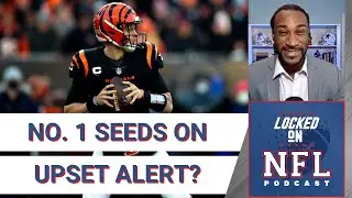 Could the No. 1 Seeds Go Down This Weekend? | Locked On NFL Insider Isaiah Stanback