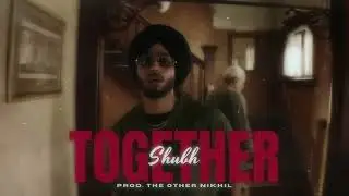 Together (Slowed + Reverb) - Shubh | EchoMelt