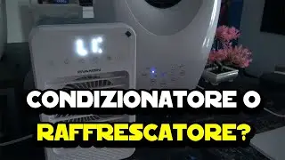 Condizionatore o raffrescatore? La mia opinione