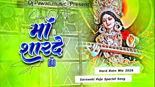 Maa Sharde Kaha Tu Veena Baja Rahi Hai Dj 2026 || Saraswati Puja Song Dj Remix || Dj Pawan Music 