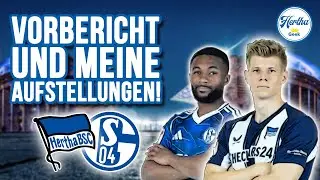 Vorbericht Hertha BSC - FC Schalke 04 I Aufstellungen🏃🏻