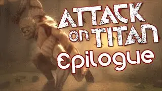 Attack on Titan: Wings of Freedom Walkthrough - Epilogue and SECRET ENDING!