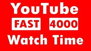 Get 4000 Hours Watchtime  4000 hours watch time kaise compl