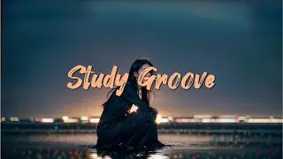 【Relaxing Music】 to Help You Study | 1 Hours of Focus Music | StudyGroove 7 #bgm #放鬆音樂