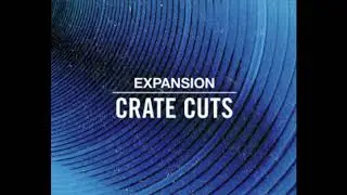 New CRATE CUTS EXPANSION PACK from Native Instruments