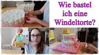 DIY Windeltorte | +Rossmann Haul | 30.07.18 | Katrin