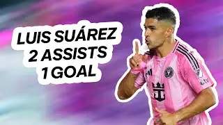 Luis Su&aacute;rez 2 ASSISTS 1 GOAL Leads Inter Miami to Leagues Cup Quarterfinals!