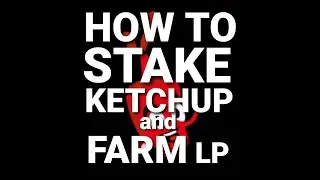 How to Swap, Pool, and Farm on Ketchup! Beginner Friendly!