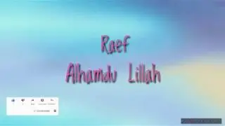 Raef - Alhamdu Lillah Lyrics