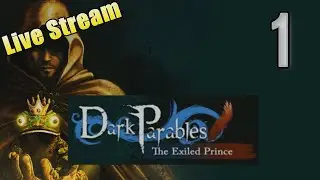 Dark Parables 2: The Exiled Prince [01] w/YourGibs #YourGibsLive - OPENING - Part 1