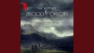 Song of the Seven (From the Netflix Series 