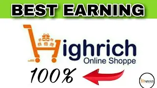 HIGHRICH ONLINE SHOPPE...best income le sakte hai