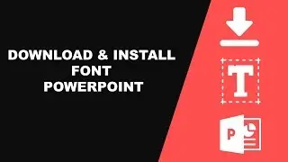 Cara Download dan Install Font untuk PowerPoint | PowerPoint Indonesia