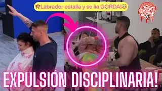 🔥EXPULSI&Oacute;N DISCIPLINARIA de LABRADOR en La Casa de los Gemelos 2!😳💥 &iexcl;SE L&Iacute;A MUY GORDA con Cherilyn!