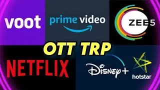 OTT TRP - Week 23 | Indian OTT Platforms Viewership Data | Netflix, Disney+ Hotstar, Voot, Sony LIV
